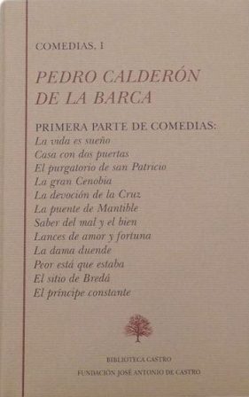 Comedias I (Primera parte de comedias: La vida es sueño. …