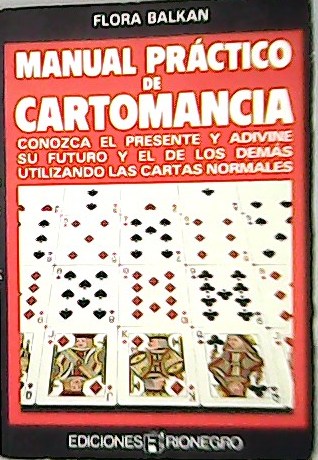 Cómo predecir el futuro con las cartas. Conozca el presente …