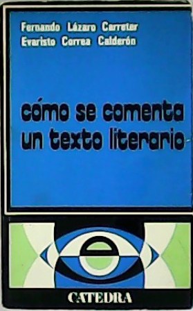 Cómo se comenta un texto literario.