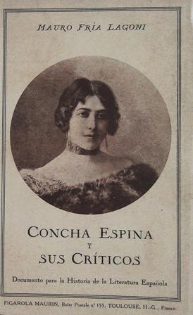 Concha Espina y sus Críticos. Documento para la Hitoria de …
