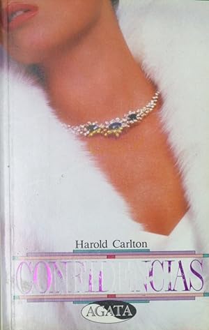 Confidencias. Novela. Traducción de Lilian Goligorsky.