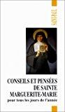 Conseils et pensées de Sainte Marguerite-Marie pour tous les jours …