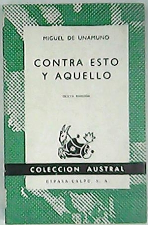 Contra esto y aquello.