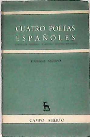 Cuatro poetas españoles (Garcilaso, Góngora, Maragall, Antonio Machado).