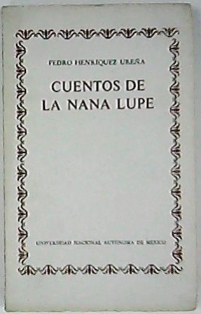 Cuentos de la nana Lupe.