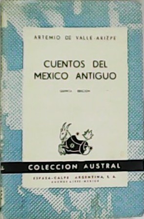 Cuentos de México antiguo.