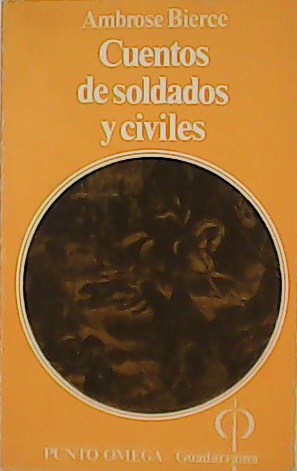 Cuentos de soldados y civiles.