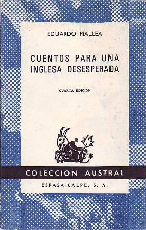 Cuentos para una inglesa desesperada.