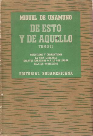 De esto y de aquello. 4 tomos. Ordenación, prólogo y …