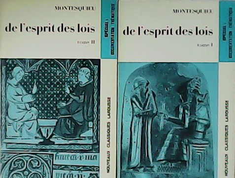 De l´esprit des lois. Tomes I-II.
