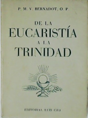 De la Eucaristía a la Trinidad.