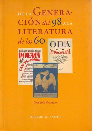 De la generación del 98 a la literatura de los …