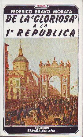 De la "Gloriosa" a la 1ª República.