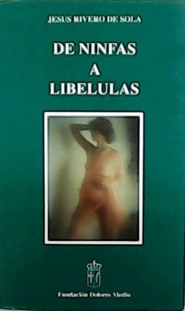 De ninfas a libélulas.