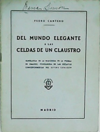 Del mundo elegante a las celdas de un claustro. Semblanza …