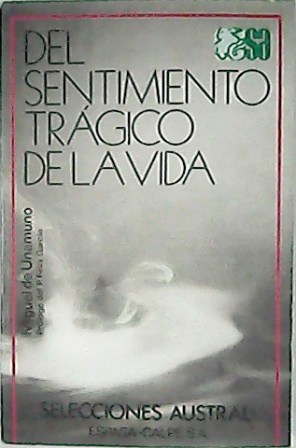 Del sentimiento trágico de la vida en los hombres y …