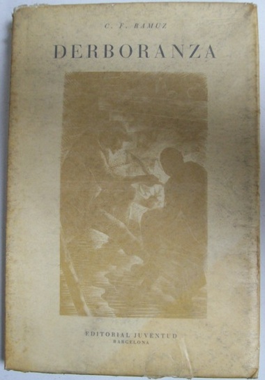 Derboranza. Novela.