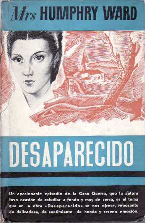 Desaparecido (Novela ambientada en la Gran Guerra).