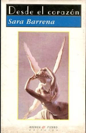 Desde el corazón (doce cuentos de amor).