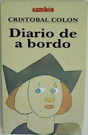 Diario de a bordo. Introducción de Luis Arranz Márquez. (ed. …