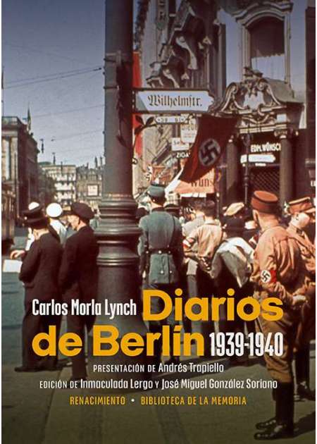 Diarios de Berlín (1939-1940). Edición de Inmaculada Lergo y José …