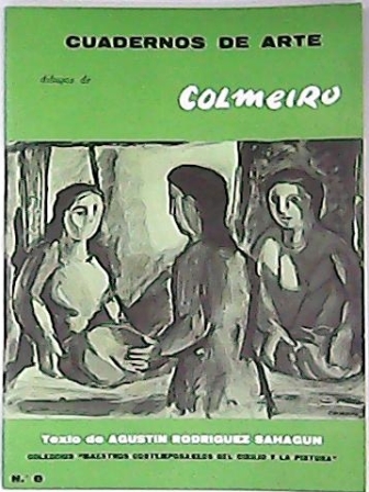 Dibujos de Colmeiro. Texto de.