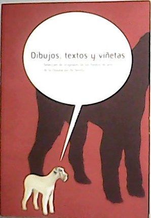 Dibujos, textos y viñetas. ����