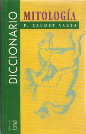 Diccionario de Mitología.