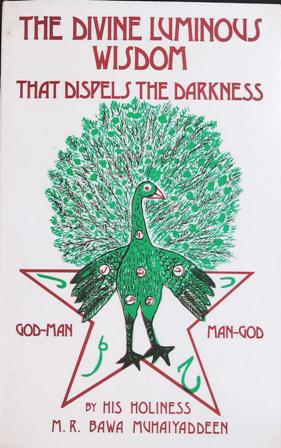 Divine Luminous Wisdom that Dispels the Darkness. ����