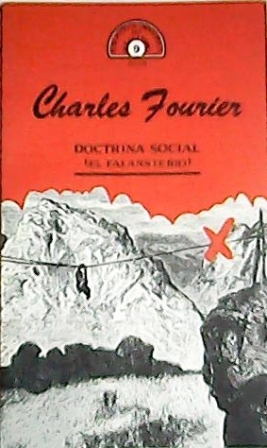 Doctrina social (el falansterio). Traducción de José Menéndez Novella.