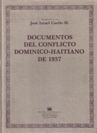 Documentos del conflicto dominco-haitiano de 1937.