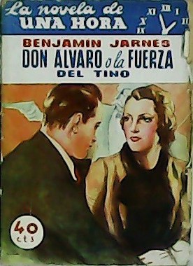 Don Álvaro o la fuerza del tino. Cubierta de Longoria.