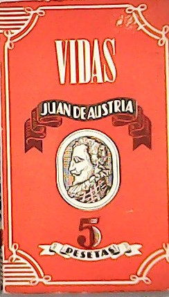 Don Juan de Austria.