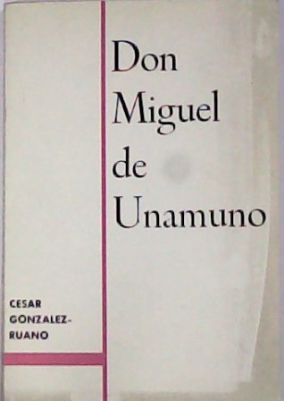 Don Miguel de Unamuno.
