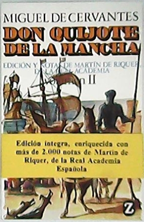 Don Quijote de la Mancha. 2 tomos. Texto y notas …