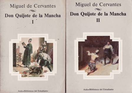 Don Quijote de la Mancha. Tomos I-II. Texto preliminar de …