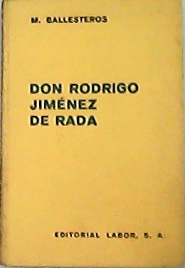 Don Rodrigo Jiménez de Rada.
