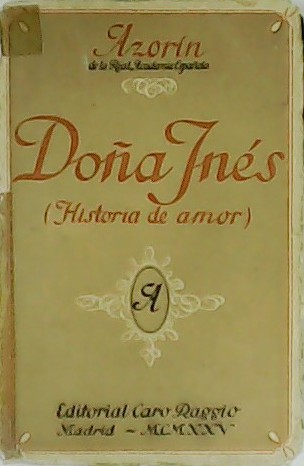 Doña Inés (historia de amor).