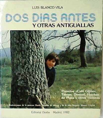 Dos días antes y otras antiguallas.