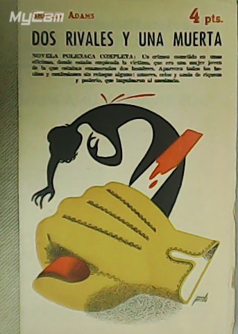 Dos rivales y una muerta (novela policíaca completa). Revista Literaria. …