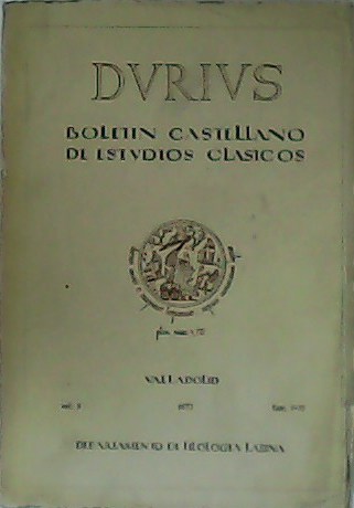 DVRIVS. Boletín Castellano de Estudios Clásicos. Volumen 5. Fasc. 9-10. …