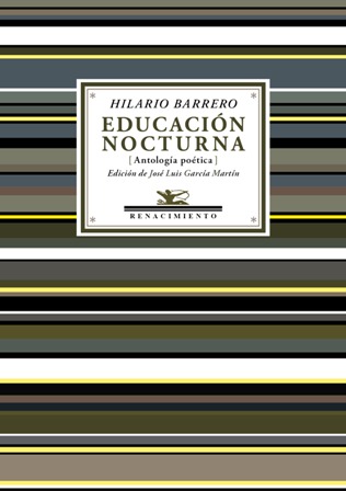 Educación nocturna (Antología poética). Edición y prólogo de José Luis …