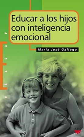 Educar a los hijos con inteligencia emocional.