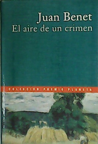 El aire de un crimen.