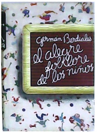 El alegre folklore de los niños.