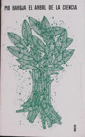 El árbol de la ciencia. Introducción de A. M. Vázquez-Bigi.����