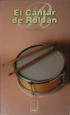 El Cantar de Roldán.