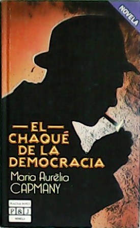 El chaqué de la democracia. Traducción de Nuria Lago Jaraiz.