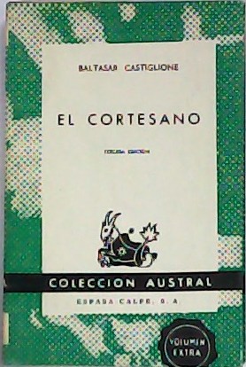El cortesano. Traducción de Juan Boscán.