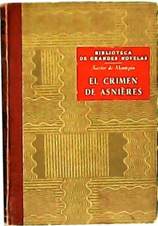 El crimen de Asnières. Traducción de F. Cabañas Ventura.